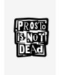 Prosto Is Not Dead